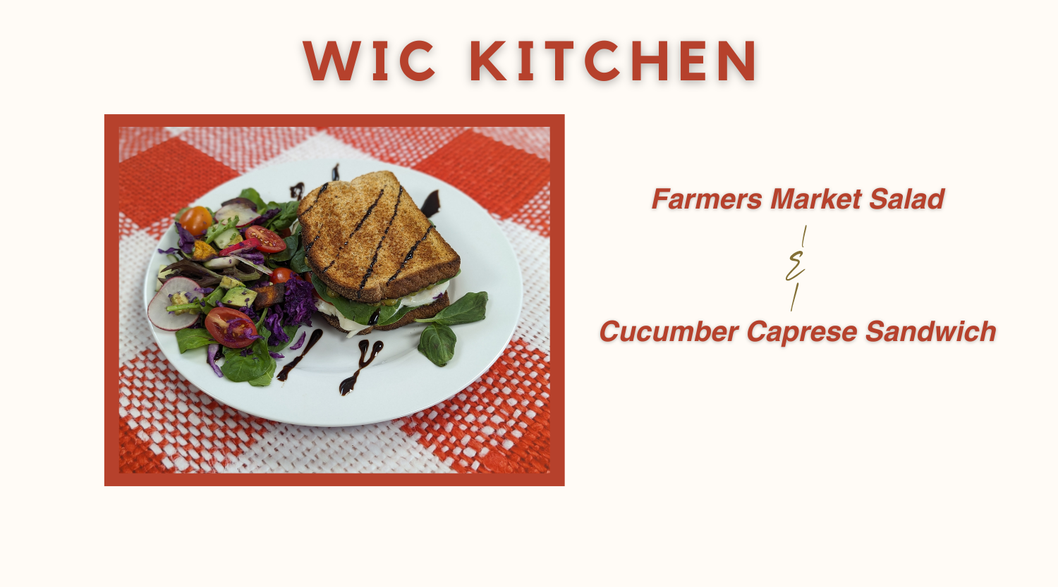 WIC Kitchen: Fresh from the farmers market