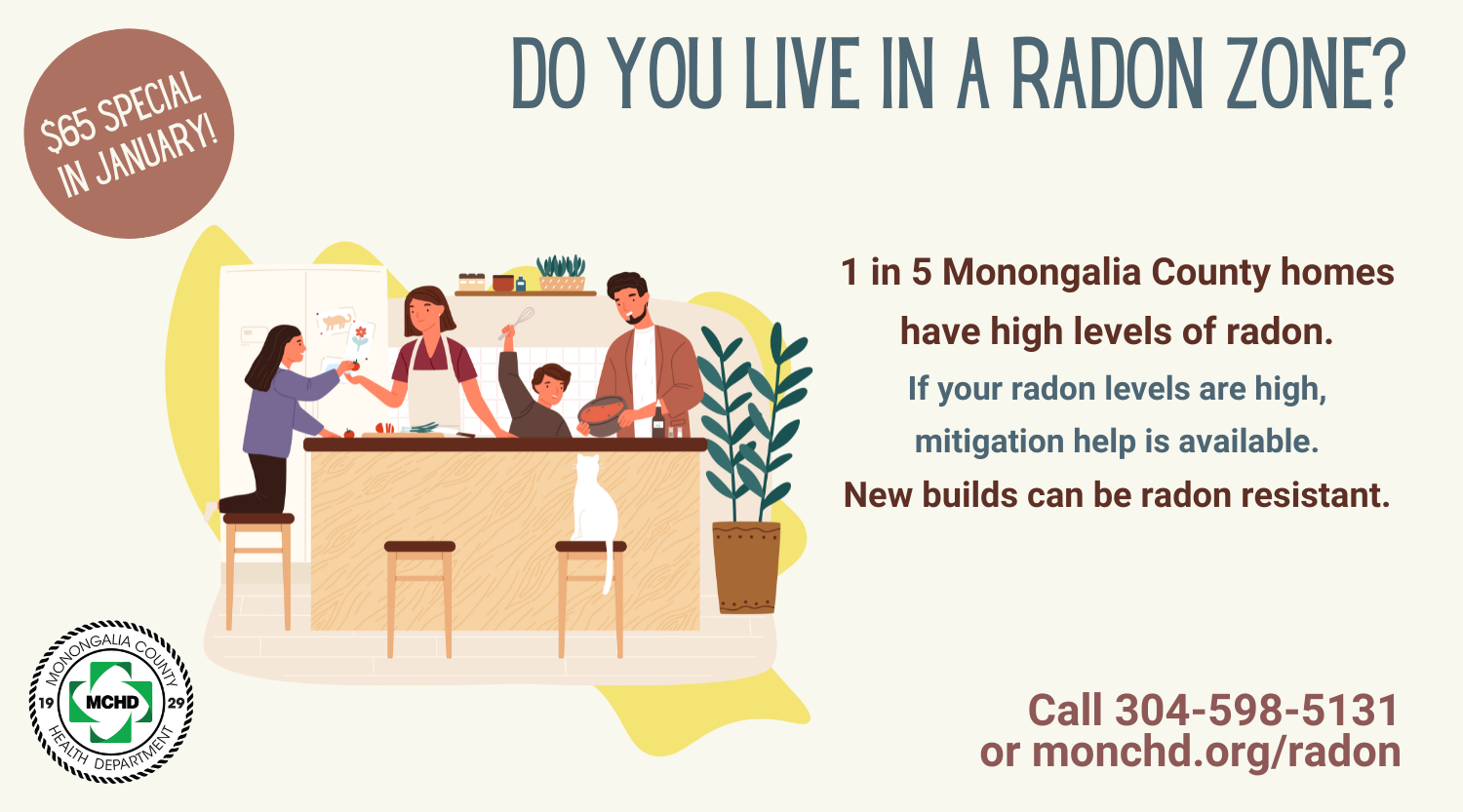 Do you live in a radon zone? MCHD can help you find out.