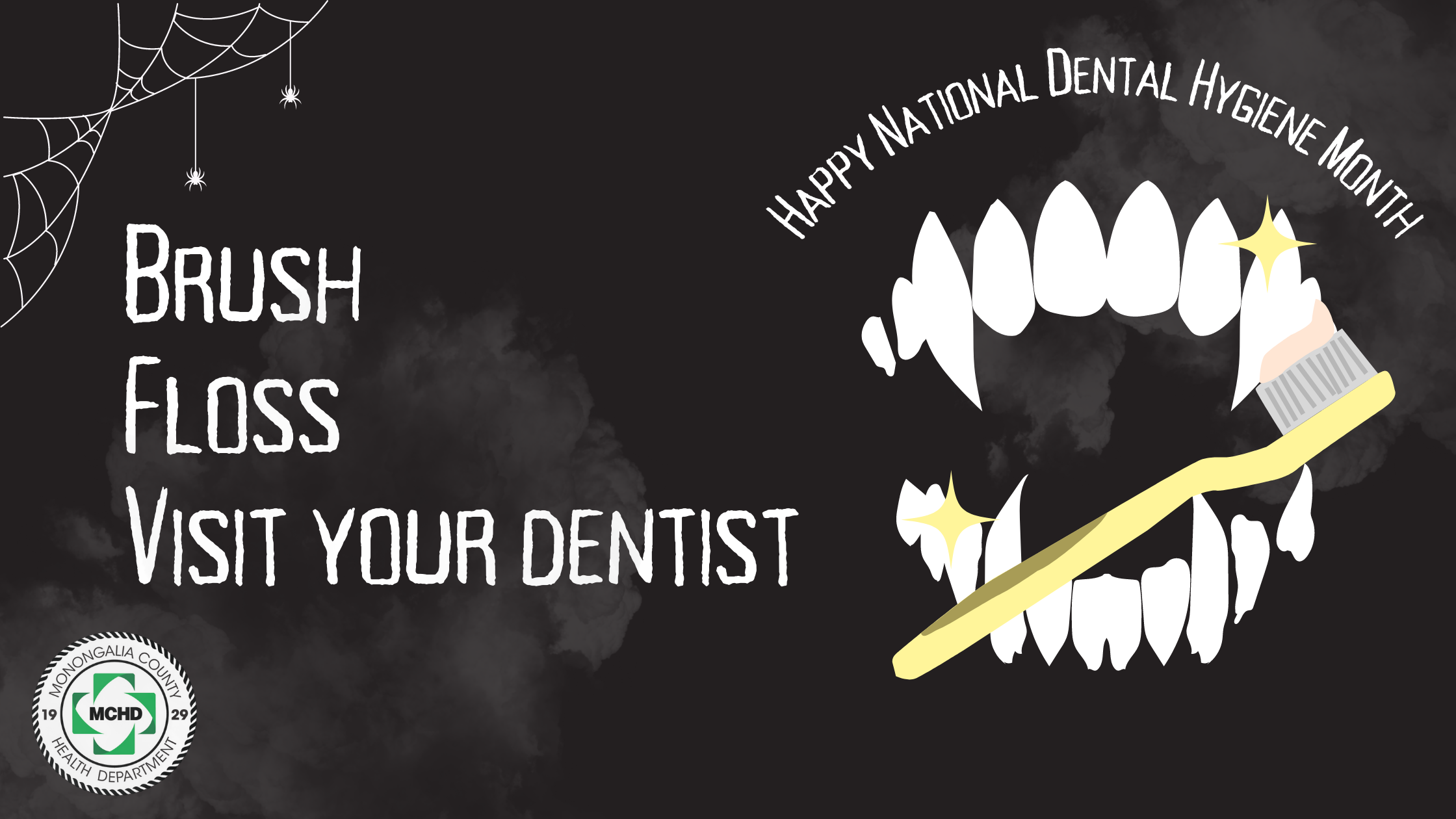 National Dental Hygiene Month doesn't have to be spooky